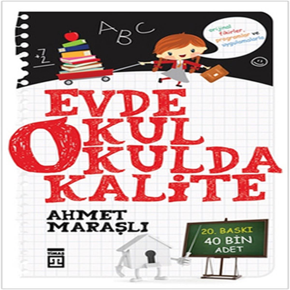 TİMAŞ İNCELEME KİTABI EVDE OKUL OKULDA KALİTE 1