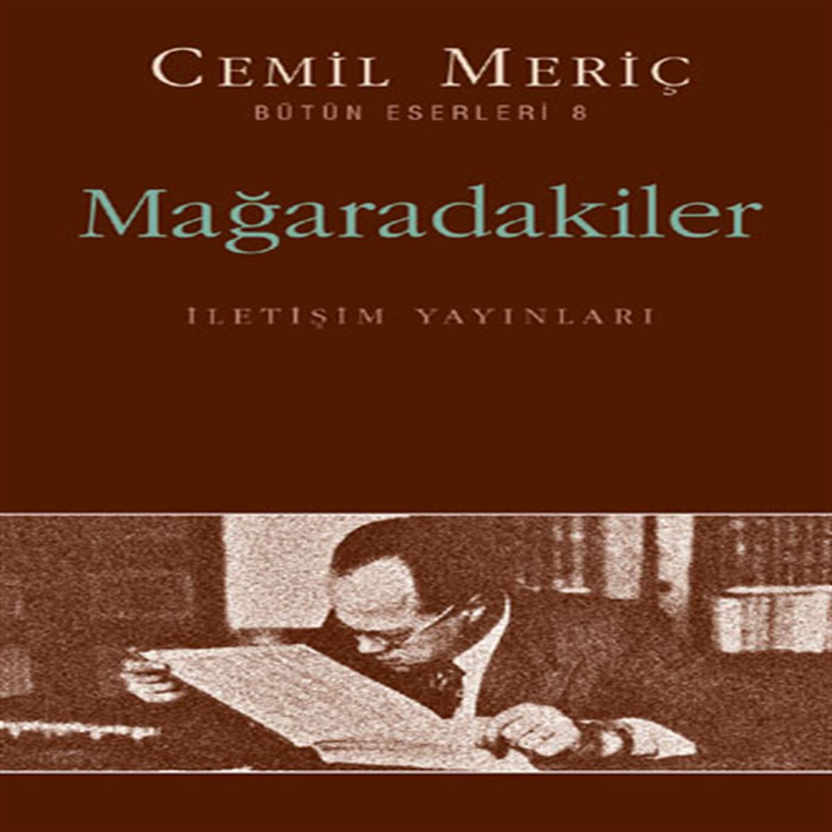 İLETİŞİM İNCELEME KİTABI MAĞARADAKİLER 1