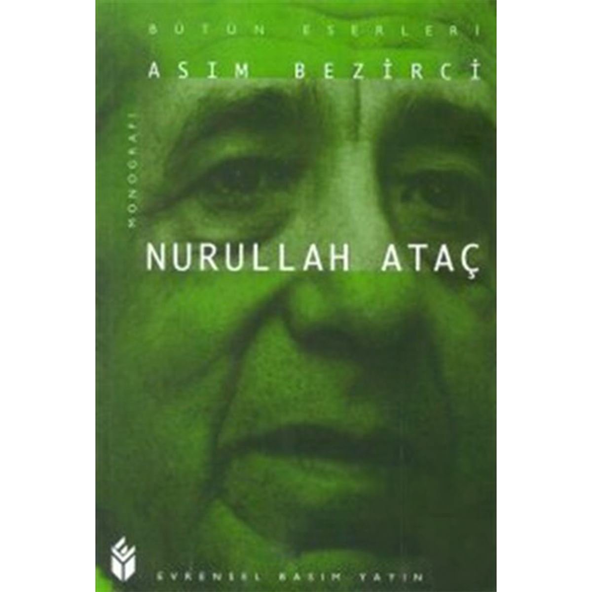 EVRENSEL İNCELEME KİTABI NURULLAH ATAÇ 1