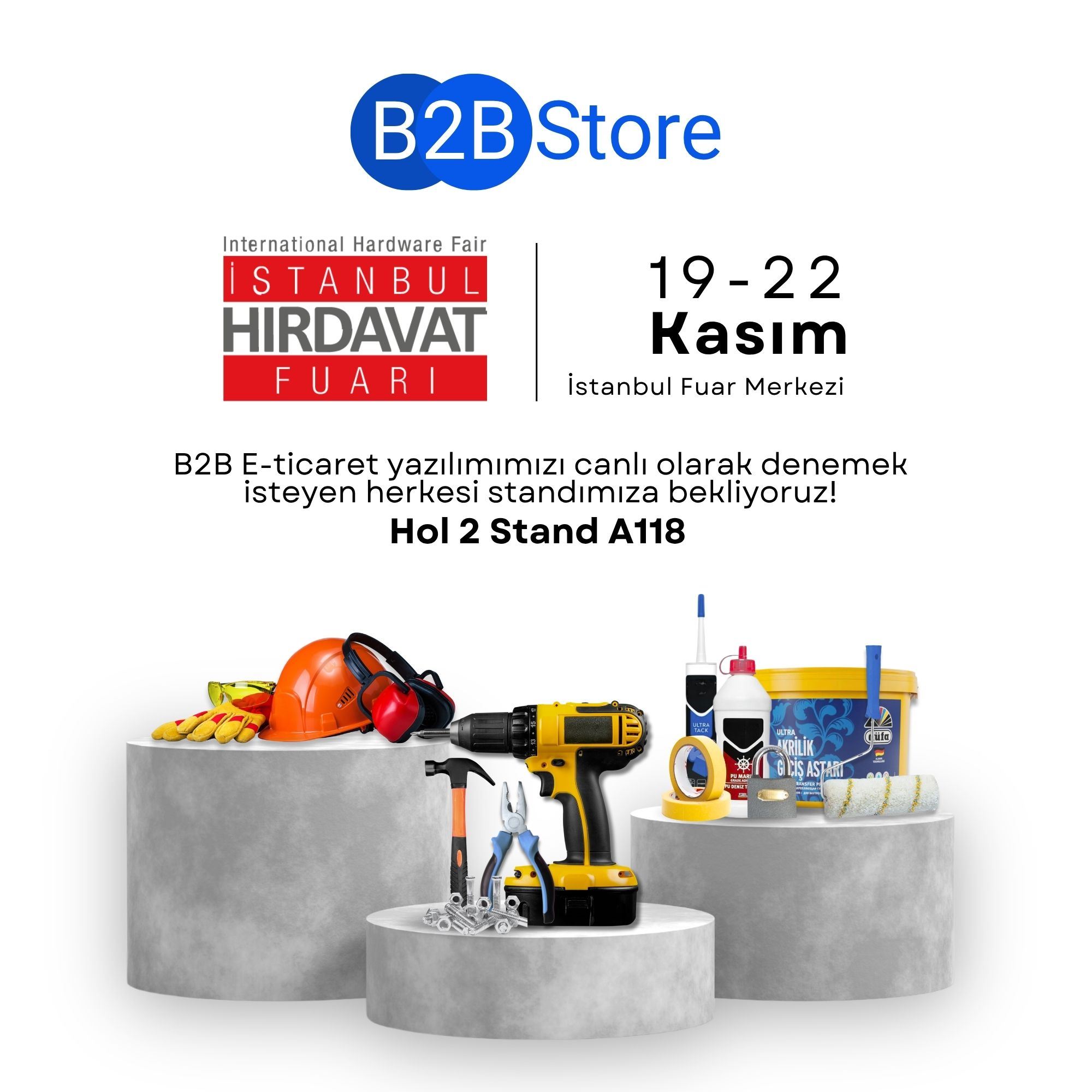 B2B Store olarak İstanbul Hırdavat Fuarı'ndayız! 1
