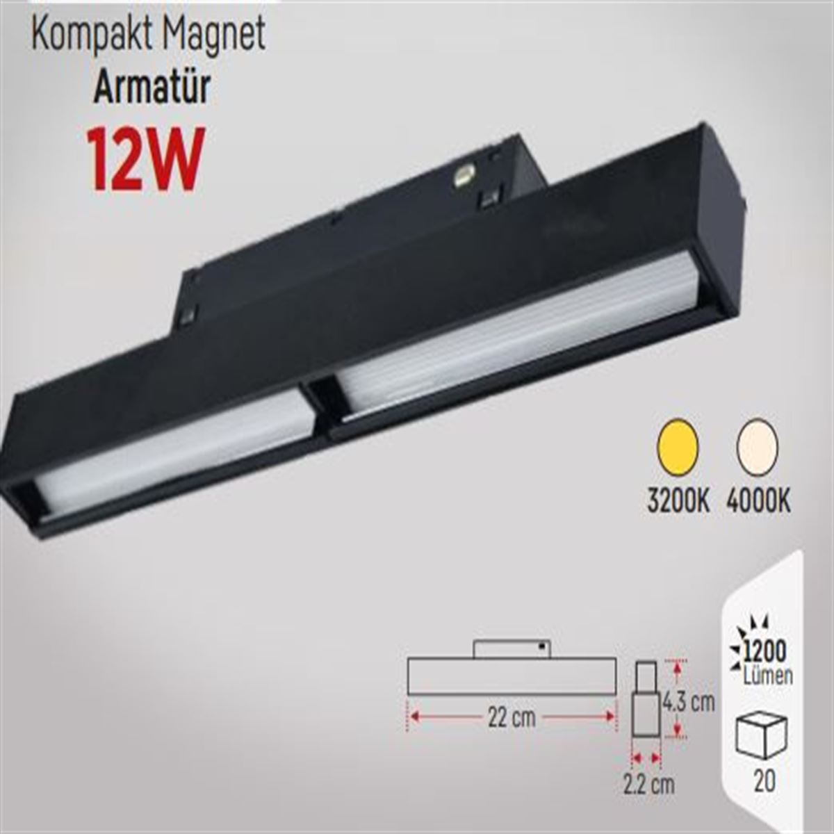 KOMPAKT ARMATÜR 22 CM 12W 1